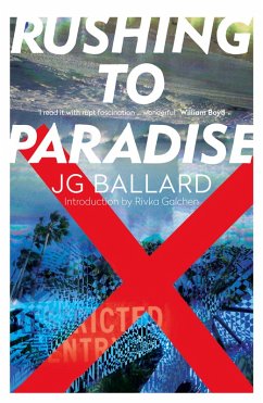 Rushing to Paradise (eBook, ePUB) - Ballard, J. G.