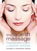 The Face Lift Massage (eBook, ePUB)