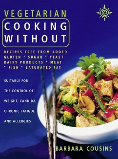 Vegetarian Cooking Without (eBook, ePUB) - Cousins, Barbara