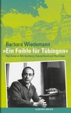 "Ein Faible für Tübingen"