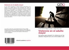 Violencia en el adulto mayor - Delgado Guevara, Emérita Bertha;Mayo López, Orialys