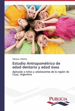 Estudio Antropométrico de edad dentaria y edad ósea - Poletto, Adriana