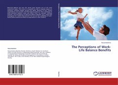 The Perceptions of Work-Life Balance Benefits - Boehme, Paula