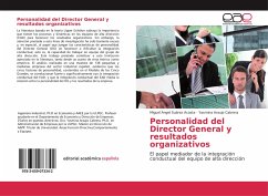 Personalidad del Director General y resultados organizativos - Suárez Acosta, Miguel Ángel;Araujo Cabrera, Yasmina