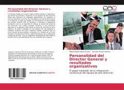 Personalidad del Director General y resultados organizativos