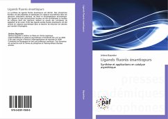 Ligands fluorés énantiopurs