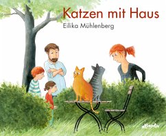 Katzen mit Haus - Mühlenberg, Eilika