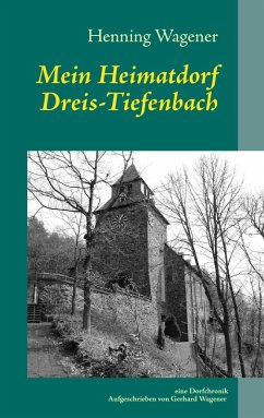 Mein Heimatdorf Dreis-Tiefenbach