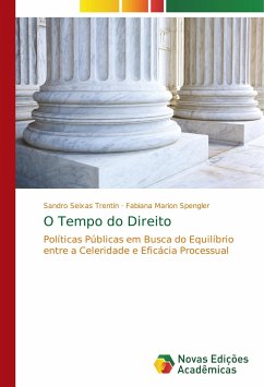 O Tempo do Direito - Trentin, Sandro Seixas;Spengler, Fabiana Marion