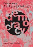 Democracy: An Ongoing Challenge Democracy: An Ongoing Challenge