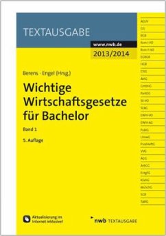 Cover Wichtige Wirtschaftsgesetze für Bachelor 2013/2014