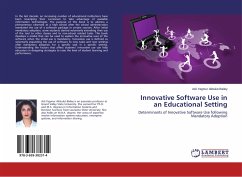 Innovative Software Use in an Educational Setting - Akbulut-Bailey, Asli Y.