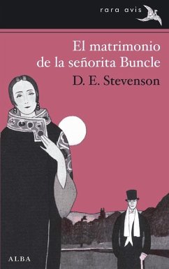 El matrimonio de la señorita Buncle - Stevenson, D. E.