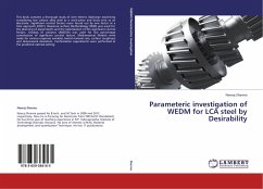 Parameteric investigation of WEDM for LCA steel by Desirability