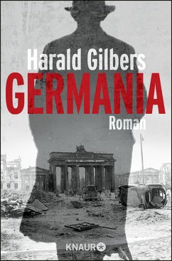 Germania / Kommissar Oppenheimer Bd.1 - Gilbers, Harald