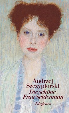 Die schöne Frau Seidenman - Szczypiorski, Andrzej