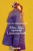 Mrs. Alis unpassende Leidenschaft