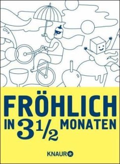 Fröhlich in 3 1/2 Monaten - Doeksen, Sue;Janssen, Gerard