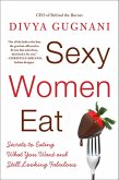 Sexy Women Eat (eBook, ePUB) Sexy Women Eat (eBook, ePUB)