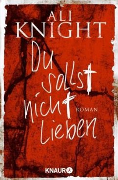 Du sollst nicht lieben - Knight, Ali