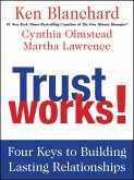 Trust Works! (eBook, ePUB)