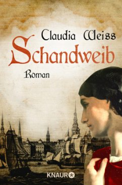 Schandweib - Weiss, Claudia