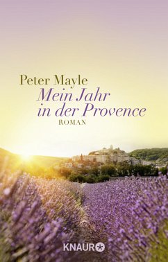 Mein Jahr in der Provence - Mayle, Peter