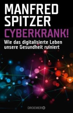 Cyberkrank! - Spitzer, Manfred