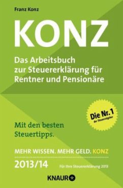 Cover Konz, Das Arbeitsbuch zur Steuererklärung für Rentner und Pensionäre 2013/14