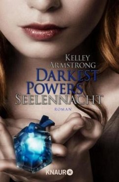 Seelennacht / Darkest Powers Bd.2 - Armstrong, Kelley