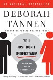 You Just Don't Understand (eBook, ePUB)