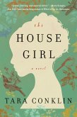 The House Girl (eBook, ePUB)
