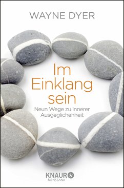 Im Einklang sein - Dyer, Wayne W.