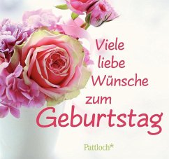 Viele liebe Wünsche zum Geburtstag