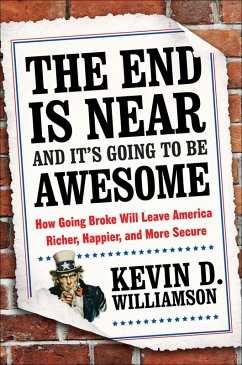 Cover The End Is Near and It's Going to Be Awesome (eBook, ePUB)