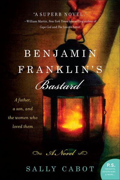 Benjamin Franklin's Bastard (eBook, ePUB) Benjamin Franklin's Bastard (eBook, ePUB)