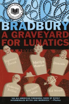 A Graveyard for Lunatics (eBook, ePUB) - Bradbury, Ray