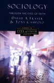 Sociology Through the Eyes of Faith (eBook, ePUB)