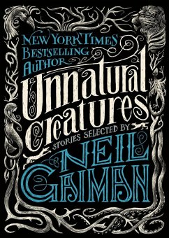 Unnatural Creatures (eBook, ePUB) - Gaiman, Neil