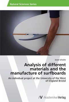 Analysis of different materials and the manufacture of surfboards
