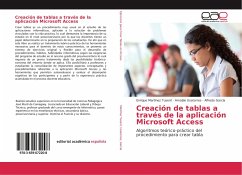 Creación de tablas a través de la aplicación Microsoft Access - Martínez Tusent, Enrique;Usatorres, Amable;García, Alfredo