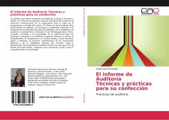 El informe de Auditoría Técnicas y prácticas para su confección - Fernández, Estela Julia