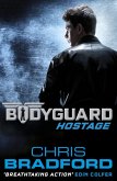 Bodyguard: Hostage (Book 1) (eBook, ePUB)