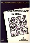 de la Investigación a la Práctica En El Aula Estudios de Comunicacion No Verbal