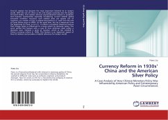 Currency Reform in 1930s¿ China and the American Silver Policy - Liu, Franc