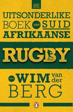 Cover Die uitsonderlike boek van Suid-Afrikaanse rugby (eBook, ePUB)