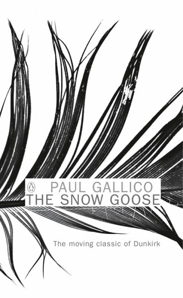The Snow Goose and The Small Miracle (eBook, ePUB) The Snow Goose and The Small Miracle (eBook, ePUB)