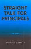 Straight Talk for Principals (eBook, ePUB)