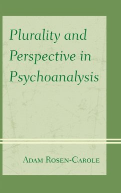 Plurality and Perspective in Psychoanalysis (eBook, ePUB) - Rosen-Carole, Adam
