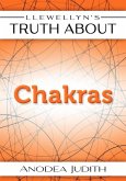Llewellyn's Truth About Chakra (eBook, ePUB)
